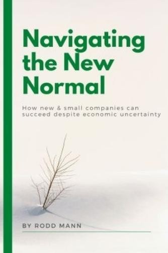Rodd Mann Navigating the New Normal (Paperback) ISSN