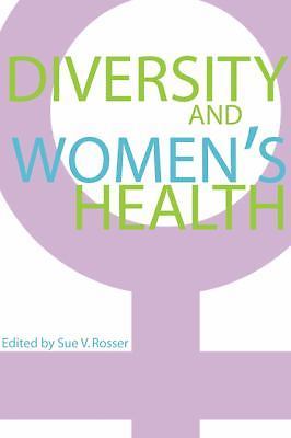 Diversity and Women’s Health (A Feminist Formations Reader)