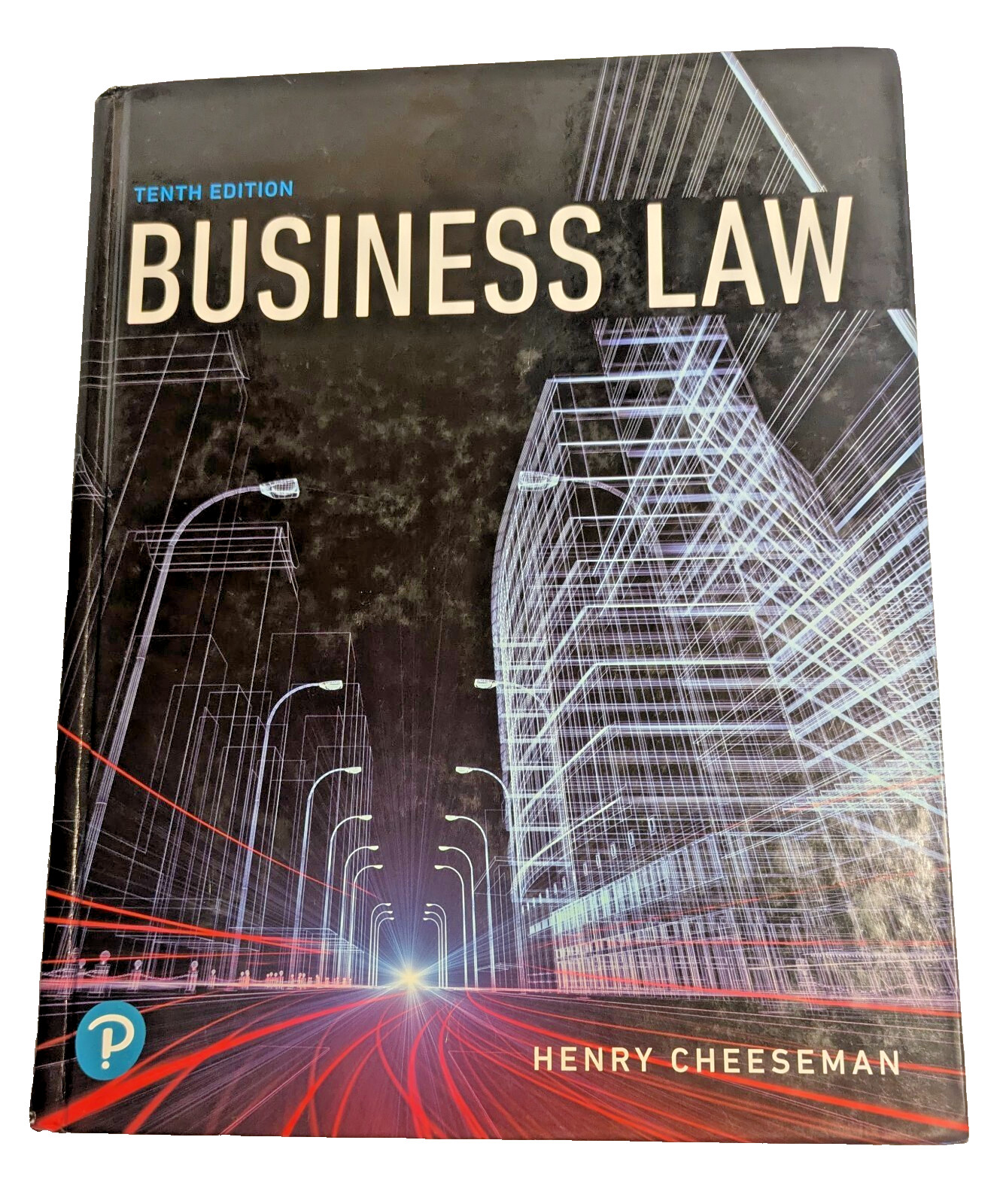 Business Law by Henry R. Cheeseman Tenth Edition Textbook