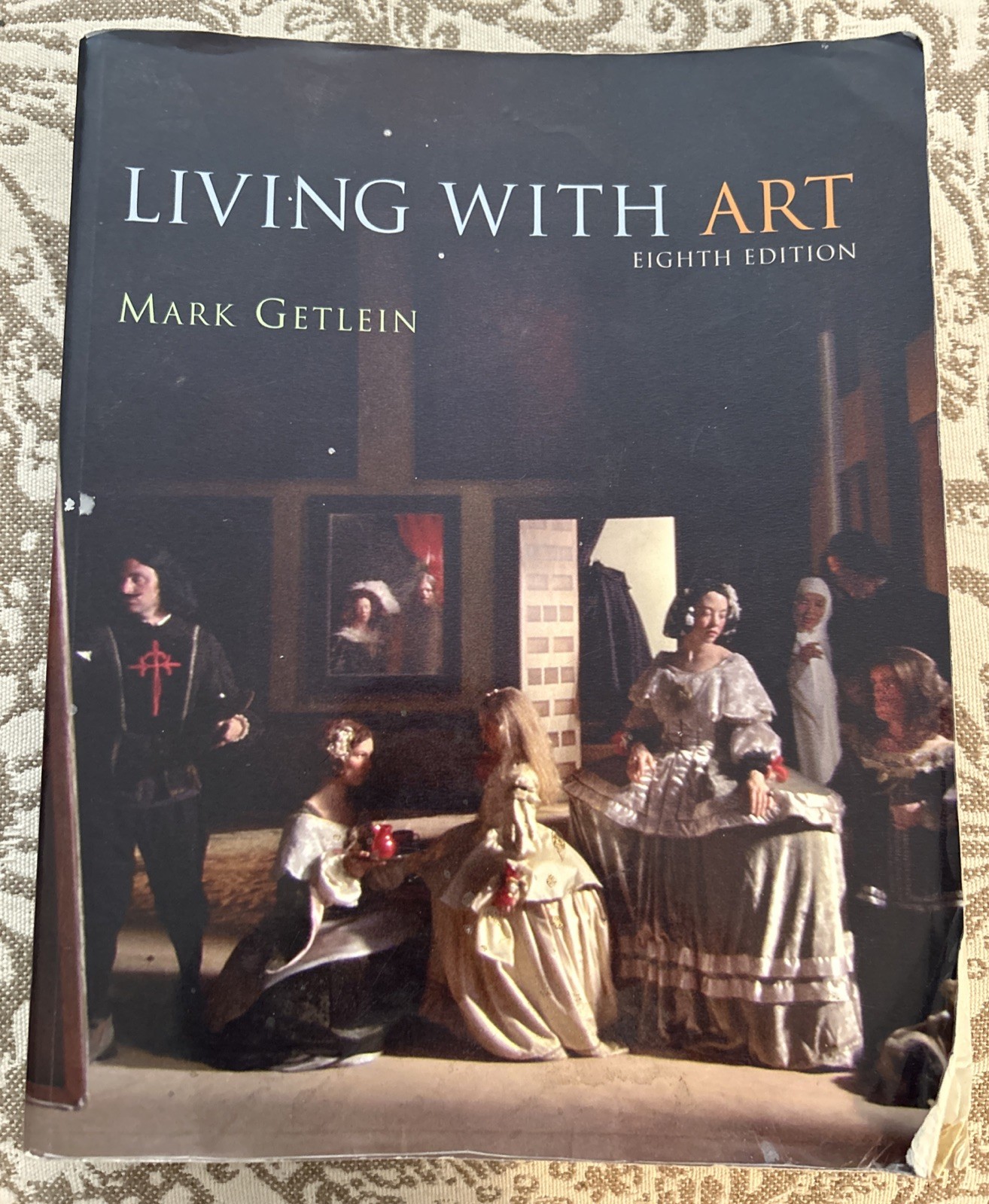 Mark Getlein Living with Art Eighth Edition