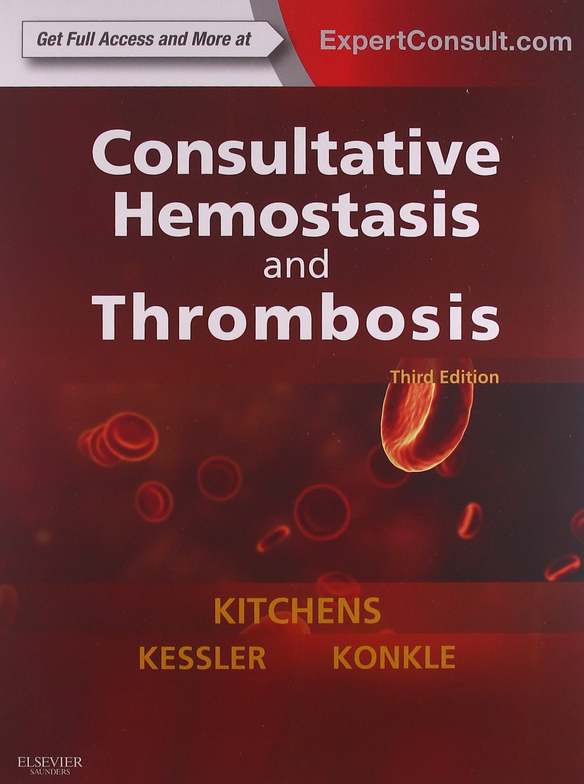 Consultative Hemostasis and Thrombosis: Expert Consult – Online and Print (K…