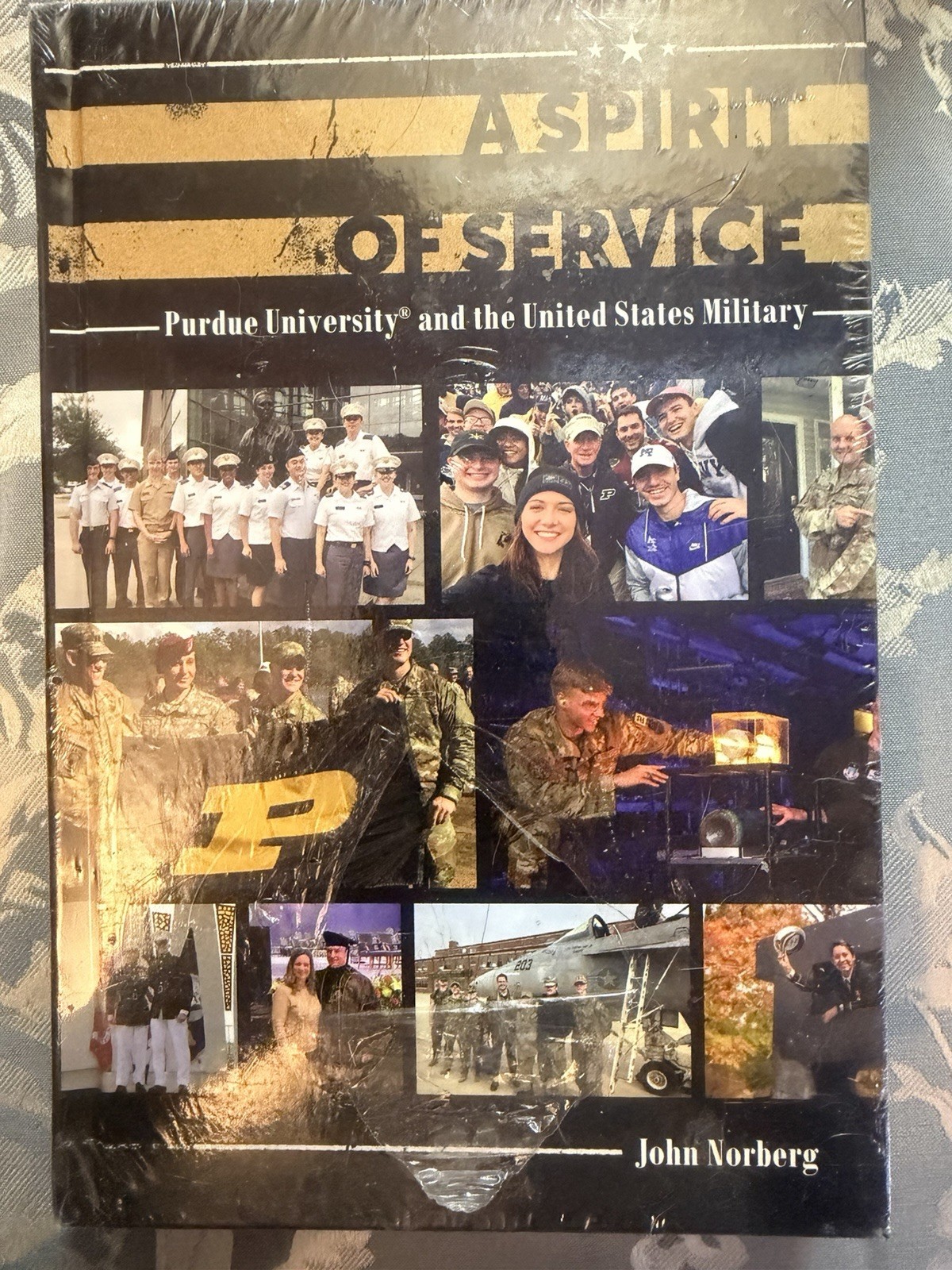 A Spirit of Service: Purdue University and the United States Military Hardback