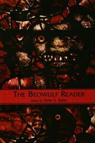 The Beowulf Reader: Basic Readings by Baker, Peter