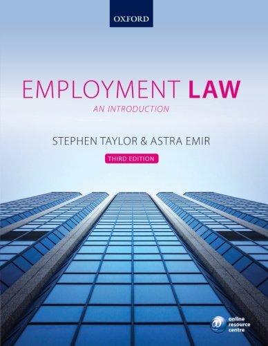 Employment Law: An Introduction By Stephen Taylor, Astra Emir. 9