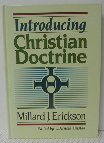 Introducing Christian Doctrine by Erickson, Millard J., Good Book