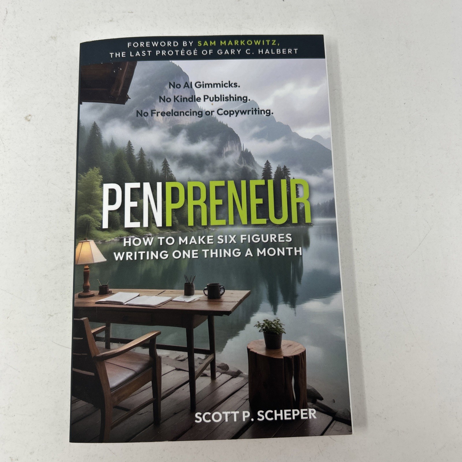 Penpreneur How to Make Six Figures Writing One Thing a Month
