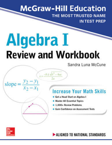 McGraw-Hill Education Algebra I Review and Workbook – Paperback – VERY GOOD