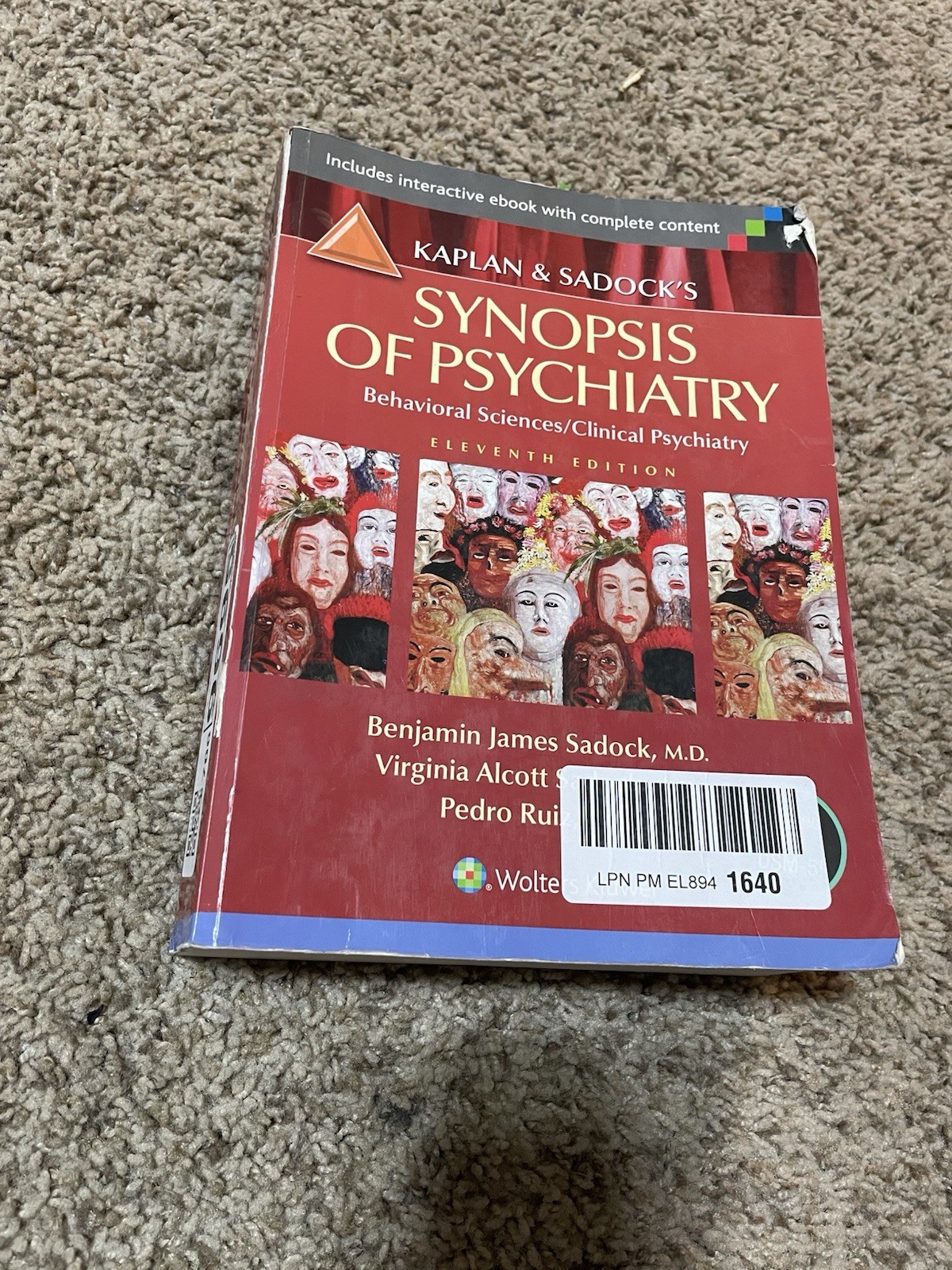 Kaplan and Sadock’s Synopsis of Psychiatry : Behavioral Sciences