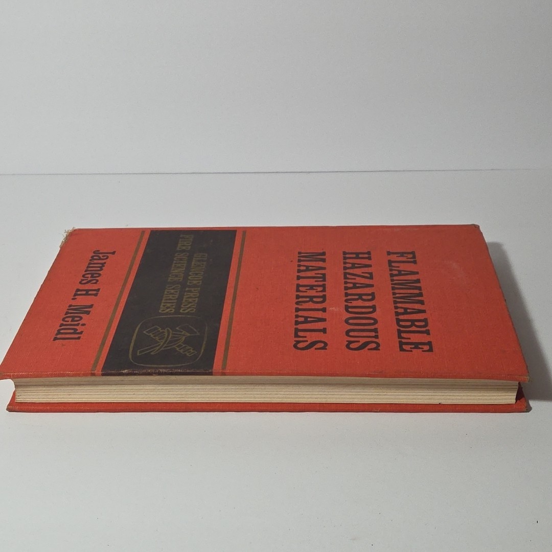 Flammable Hazardous Materials Glencoe Press Fire Science Series, James H. Meidl