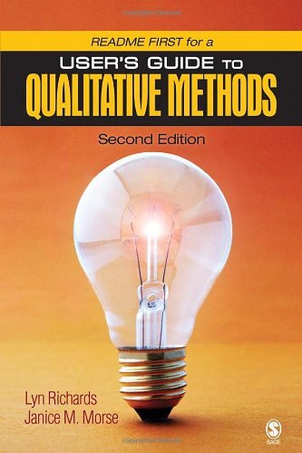 README FIRST for a User’s Guide to Qualitative Methods By Marily
