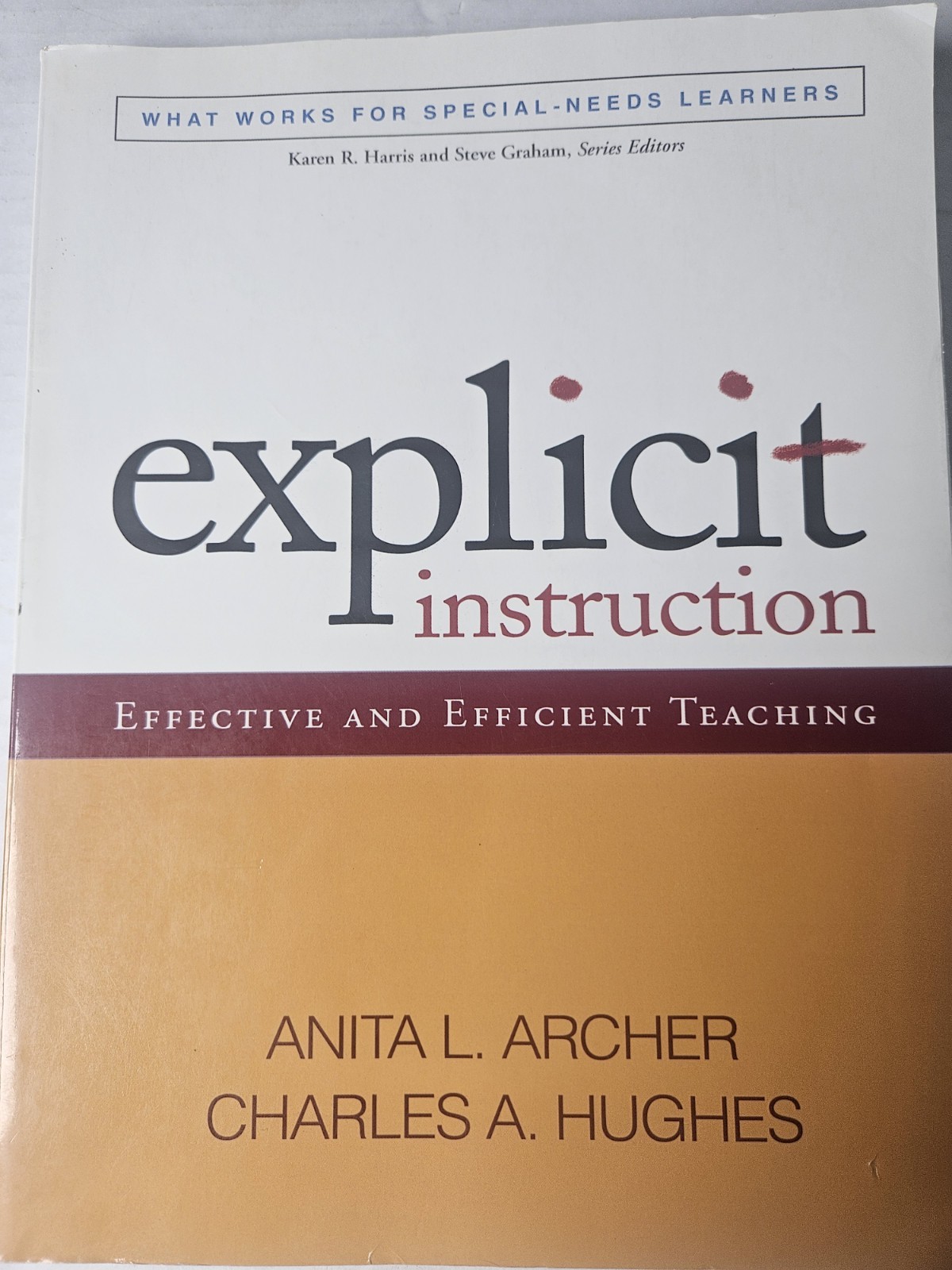 SIGNED- Explicit Instruction: Effective and Efficient Teaching