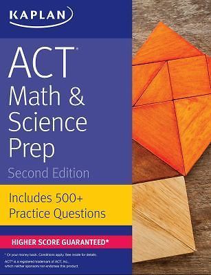 ACT Math & Science Prep: Includes 500+ Practice Questions by Kaplan Test Prep