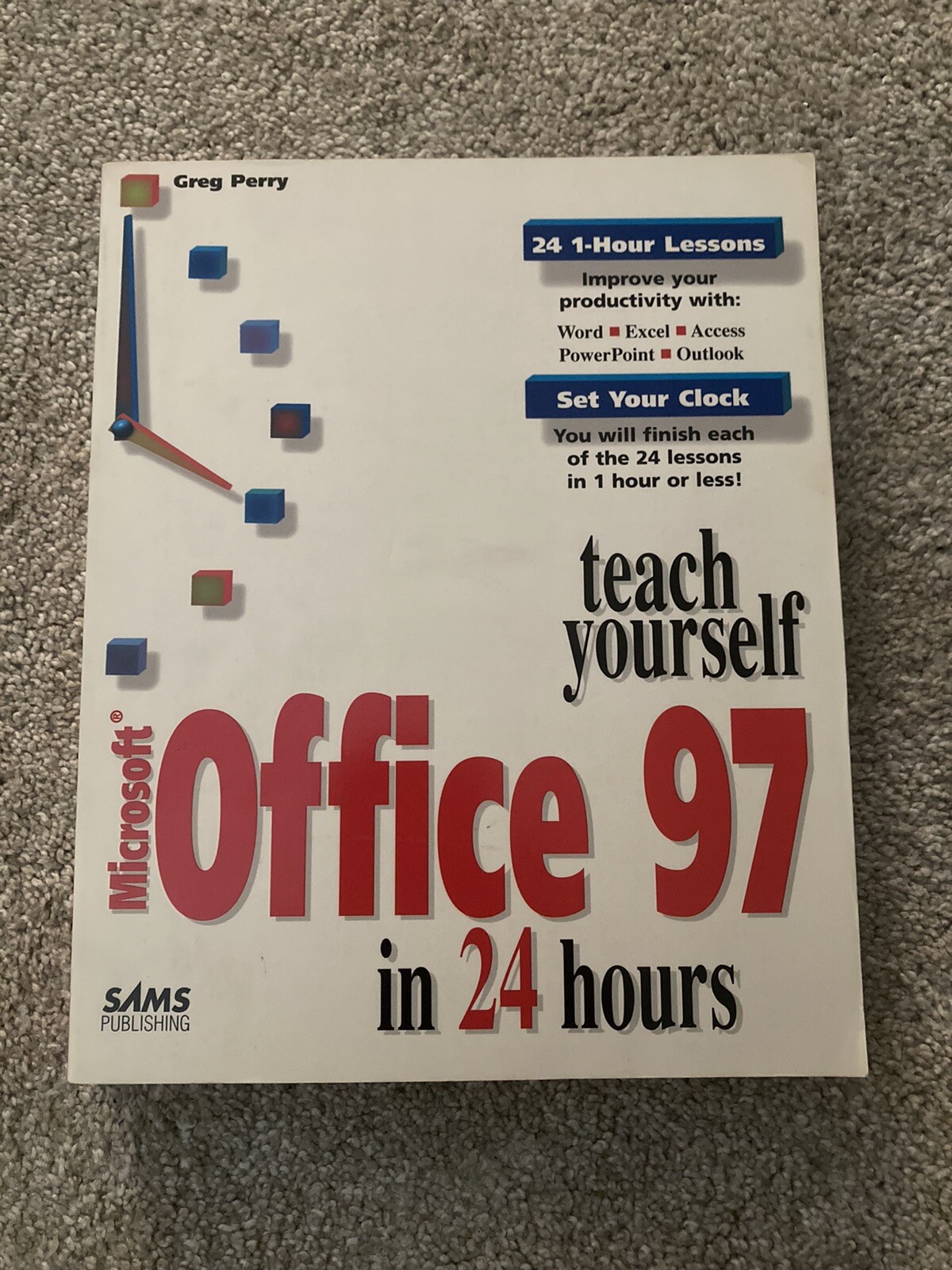 Teach Yourself Microsoft Office 97 in 24 Hours by Greg M. Perry (1996, Trade…