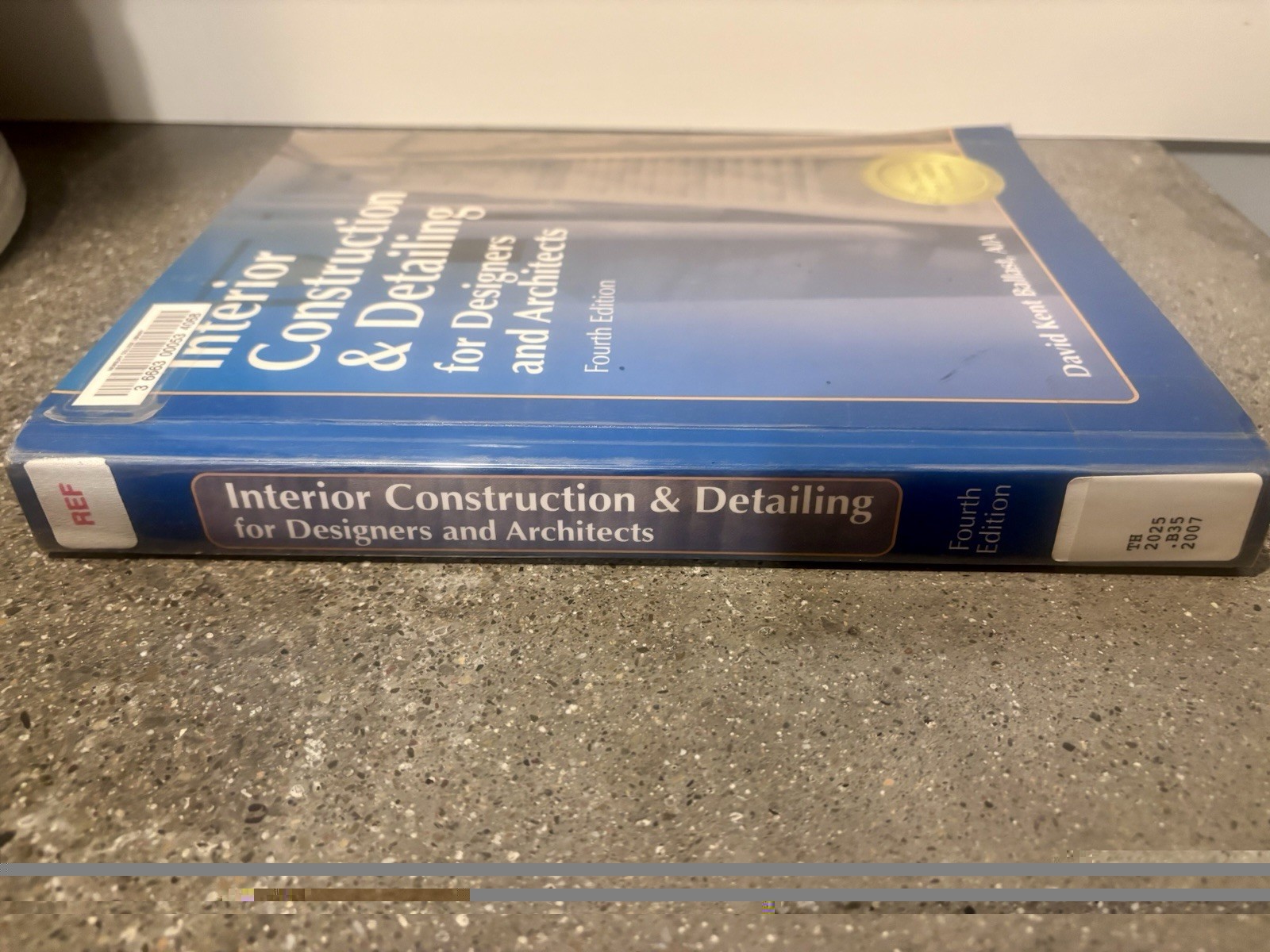 Interior Construction Detailing for Designers and Architects (4th Edition)