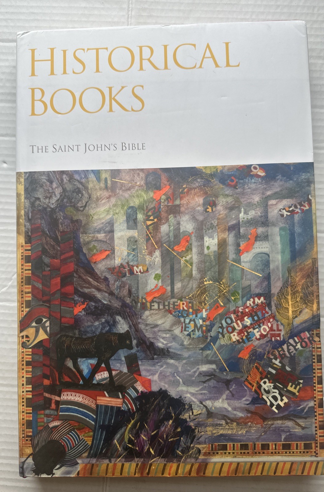 Historical Books: Saint John’s Bible by Donald Jackson, 2010, 1st ed hardback