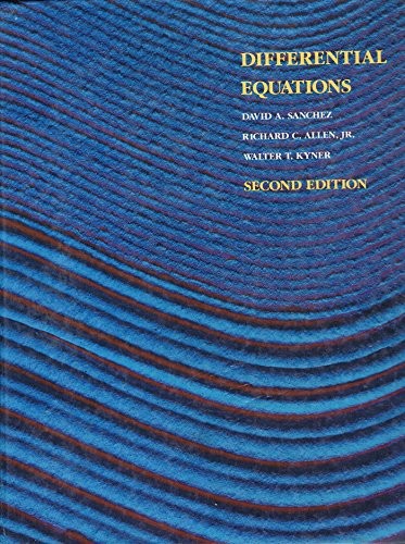 DIFFERENTIAL EQUATIONS By David A. Sanchez & Richard C. Allen – Hardcover *Mint*