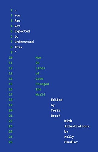 “You Are Not Expected to Understand This”: How 26 Lines … Paperback / softback