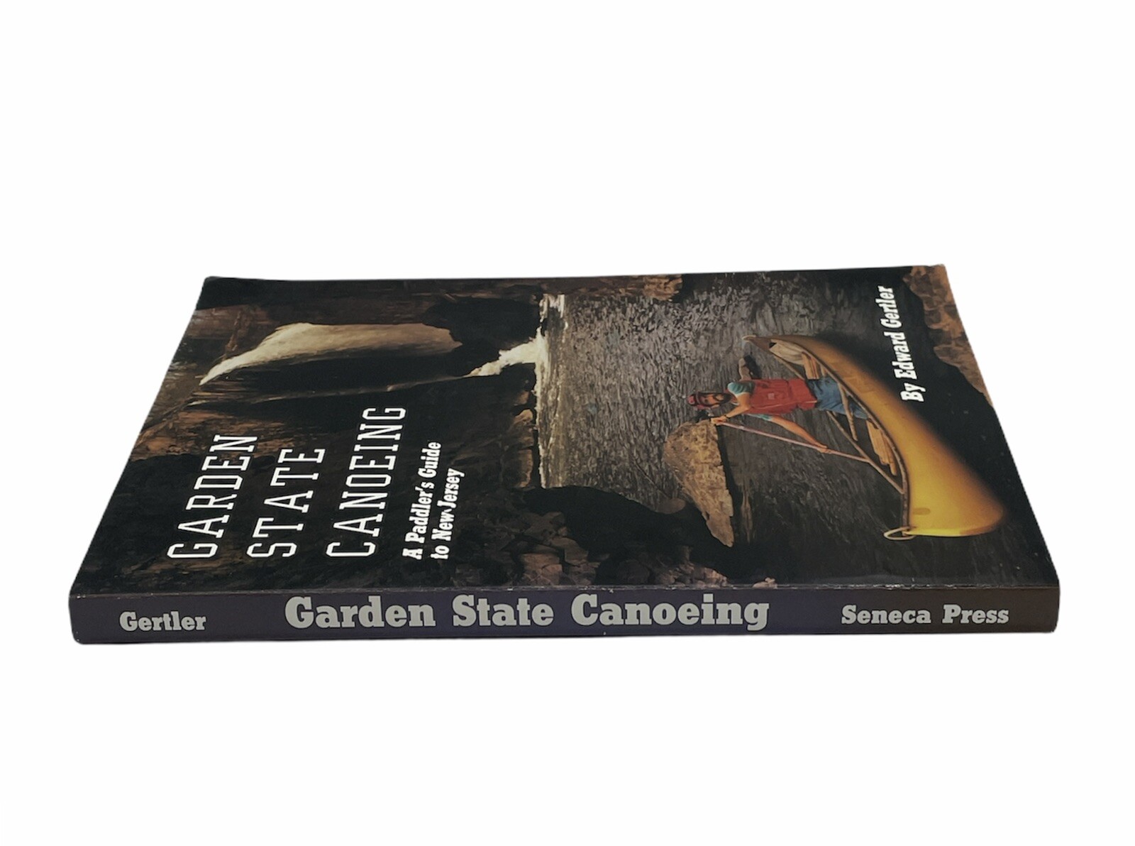 Garden State Canoeing Paddler’s Guide to New Jersey by Edward Gertler PB Book