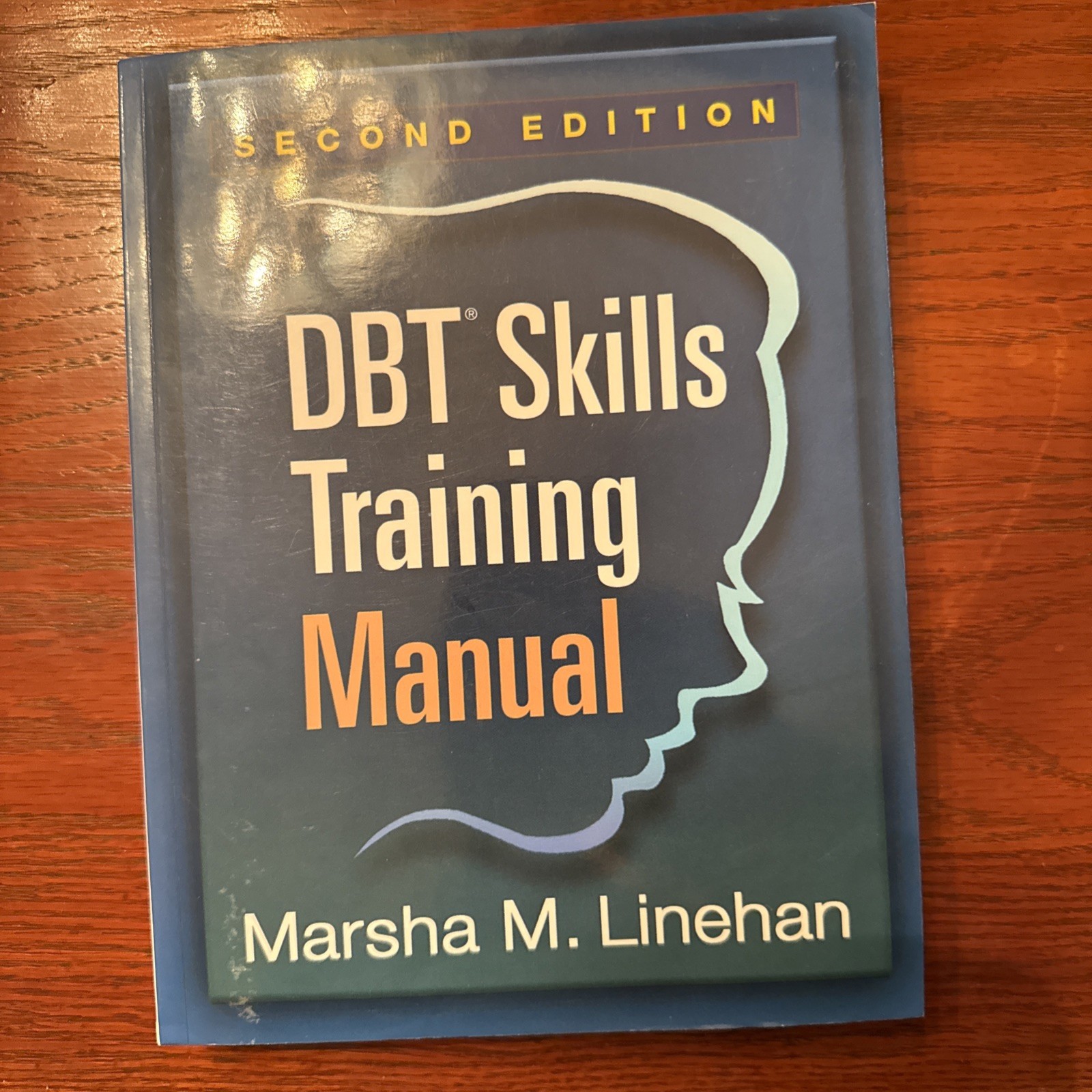 DBT Skills Training Manual by Marsha M. Linehan (2014, Trade Paperback)