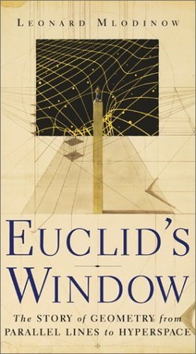 Euclids Window (the Story): The Story of Geomet… by Mlodinow, Leonard Hardback