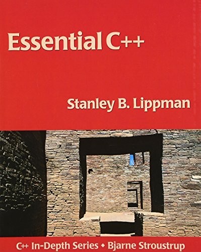 Essential C++ (The C++ In-depth Series) by Lippman, Stanley B. Paperback Book