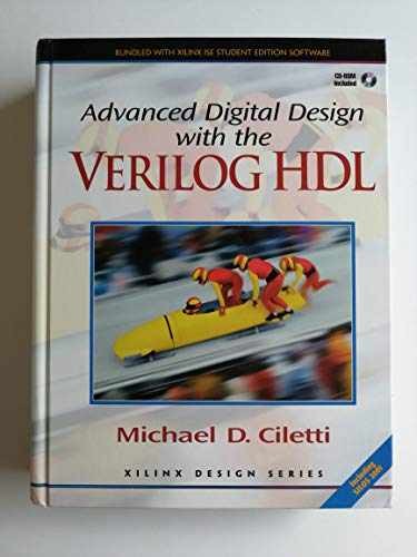 Advanced Digital Design with – Hardcover, by Ciletti Michael D. – Very Good g