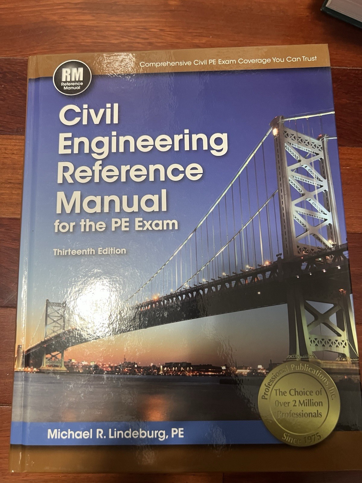 Civil Engineering Reference Manual for the PE Exam by PE Lindeburg Michael R…