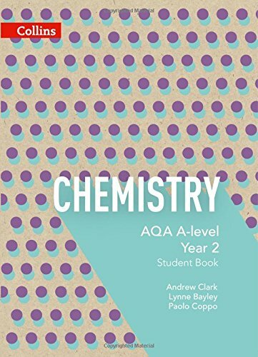 Collins AQA A-level Science – Chemistry Student Book 2, Harwood 9780007597635..