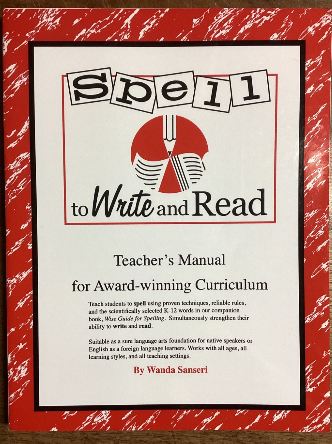 Spell to Write and Read: A Step by Step Guide to Foundational Langua – GOOD
