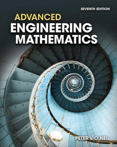 Advanced Engineering Mathematics – Hardcover By O’Neil, Peter V. – VERY GOOD