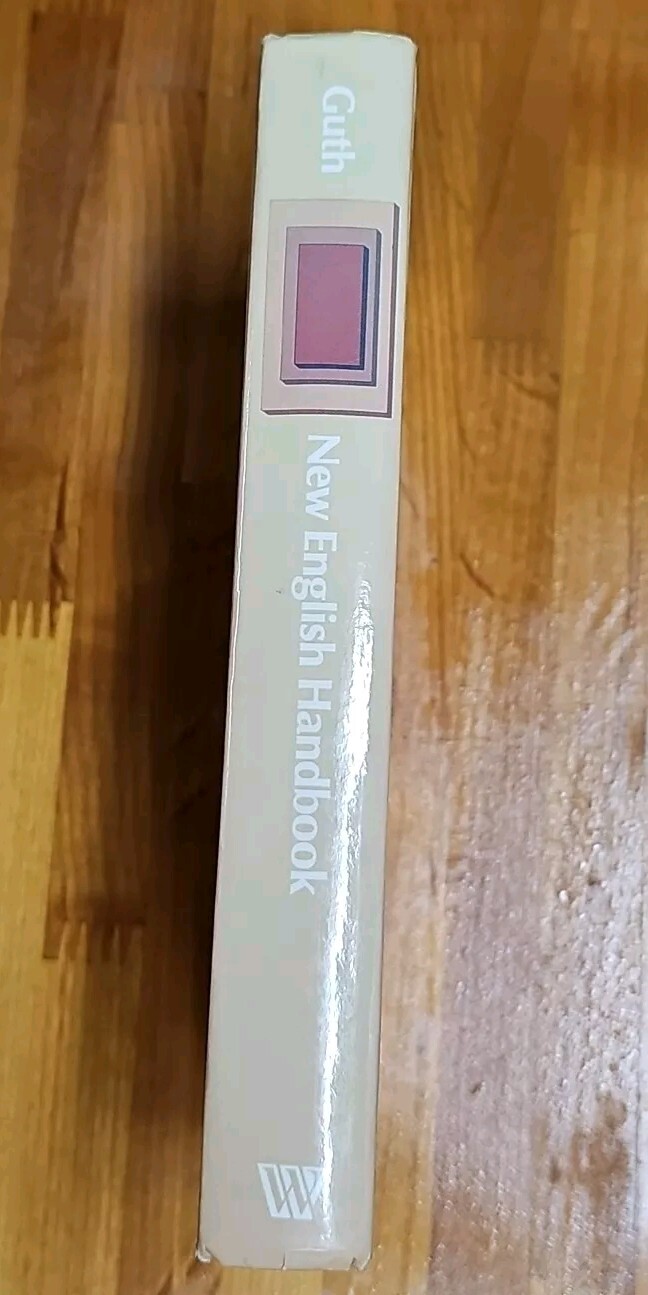 New English Handbook by Hans P. Guth San Jose State University (1982)