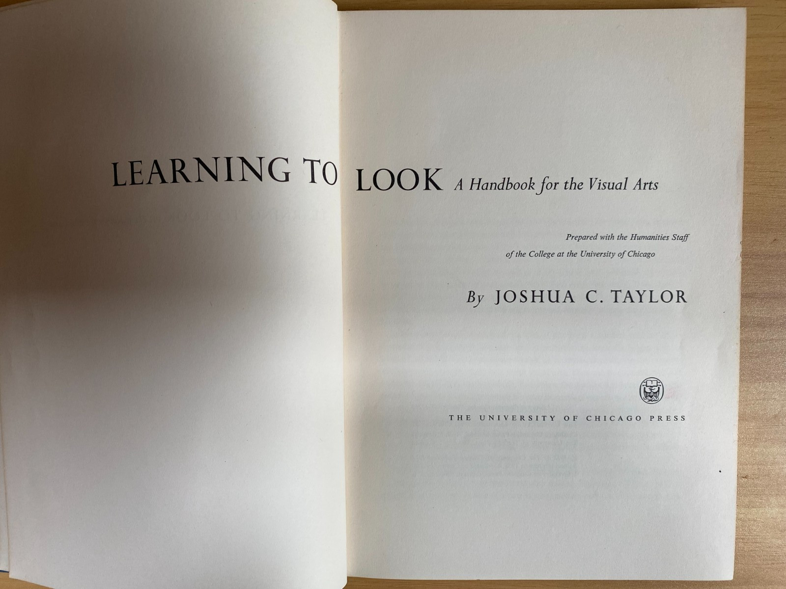 Learning to Look: A Handbook for the Visual Arts (University of Chicago) HC GOOD