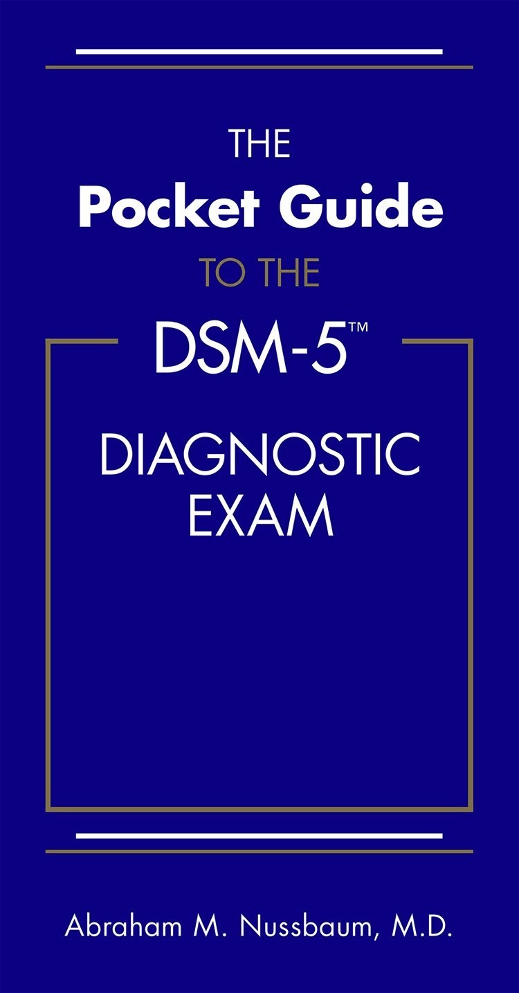 Pocket Guide to the DSM-5® Diagnostic Exam by Abraham M. Nussbaum 2013 free ship