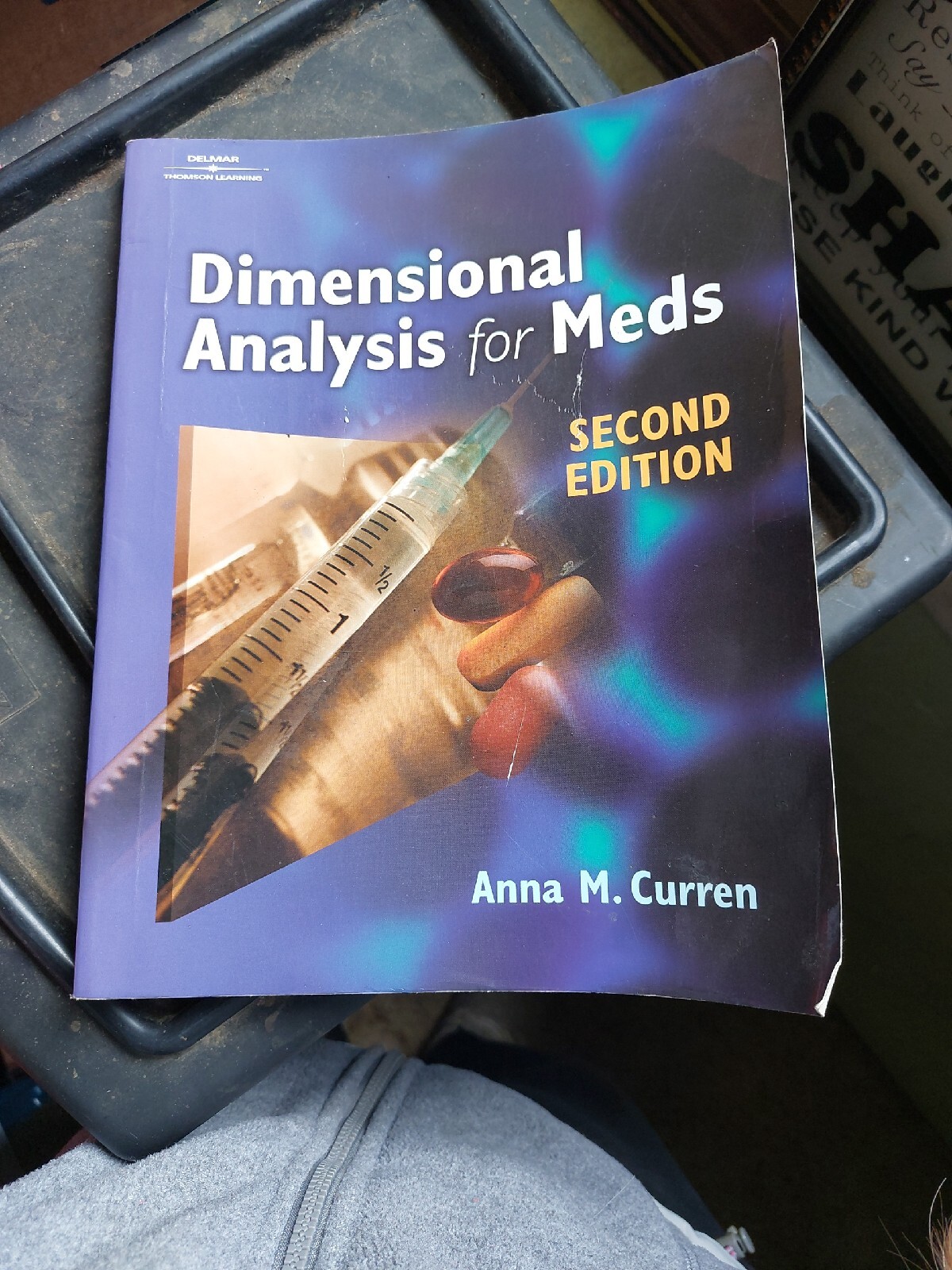 Dimensional Analysis for Meds by Laurie D. Munday and Anna M. Curren (2001,…