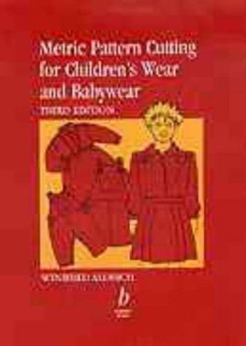 Metric Pattern Cutting for Children’s Wear and Babywear by Winifred Aldrich…