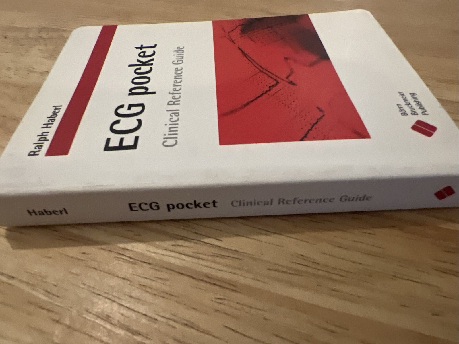 ECG POCKET: CLINICAL REFERENCE GUIDE By Ralph Haberl – Paperback