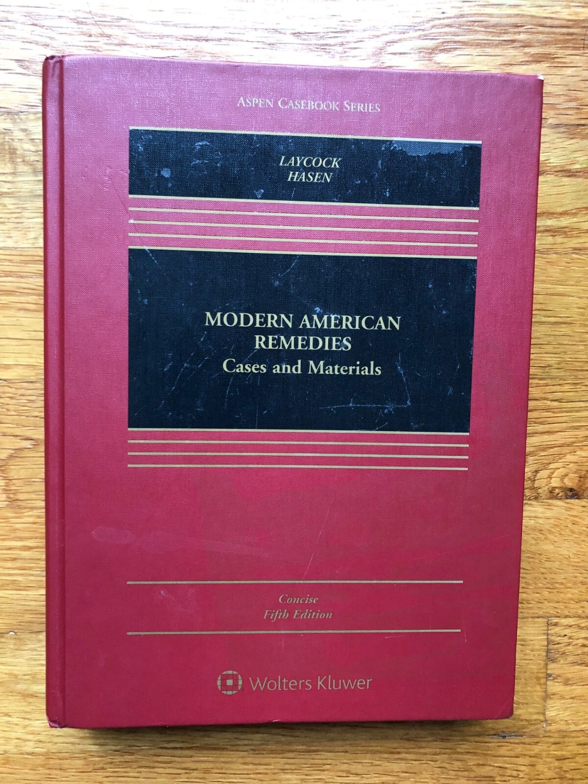 Modern American Remedies : Cases and Materials Concise 5th