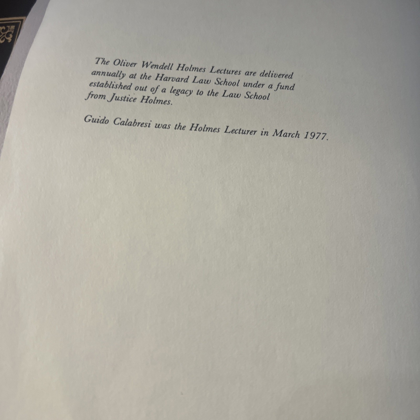 A COMMON LAW FOR THE AGE OF STATUTES (OLIVER WENDELL By Guido Calabresi