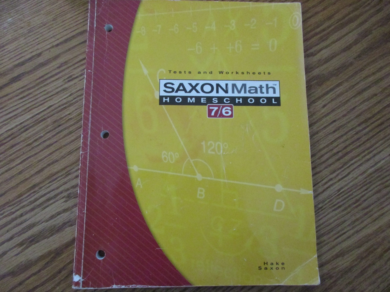 Saxon Math 7/6 (4th edition) (workbook/tests/solutions)
