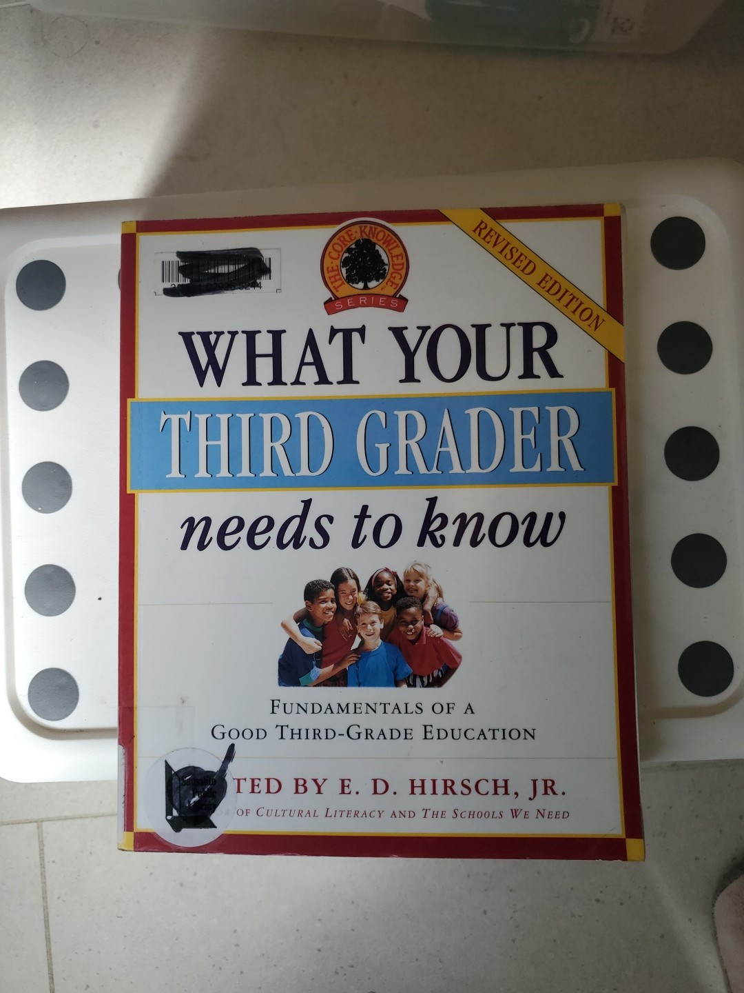 Core Knowledge Ser.: What Your Third Grader Needs to Know