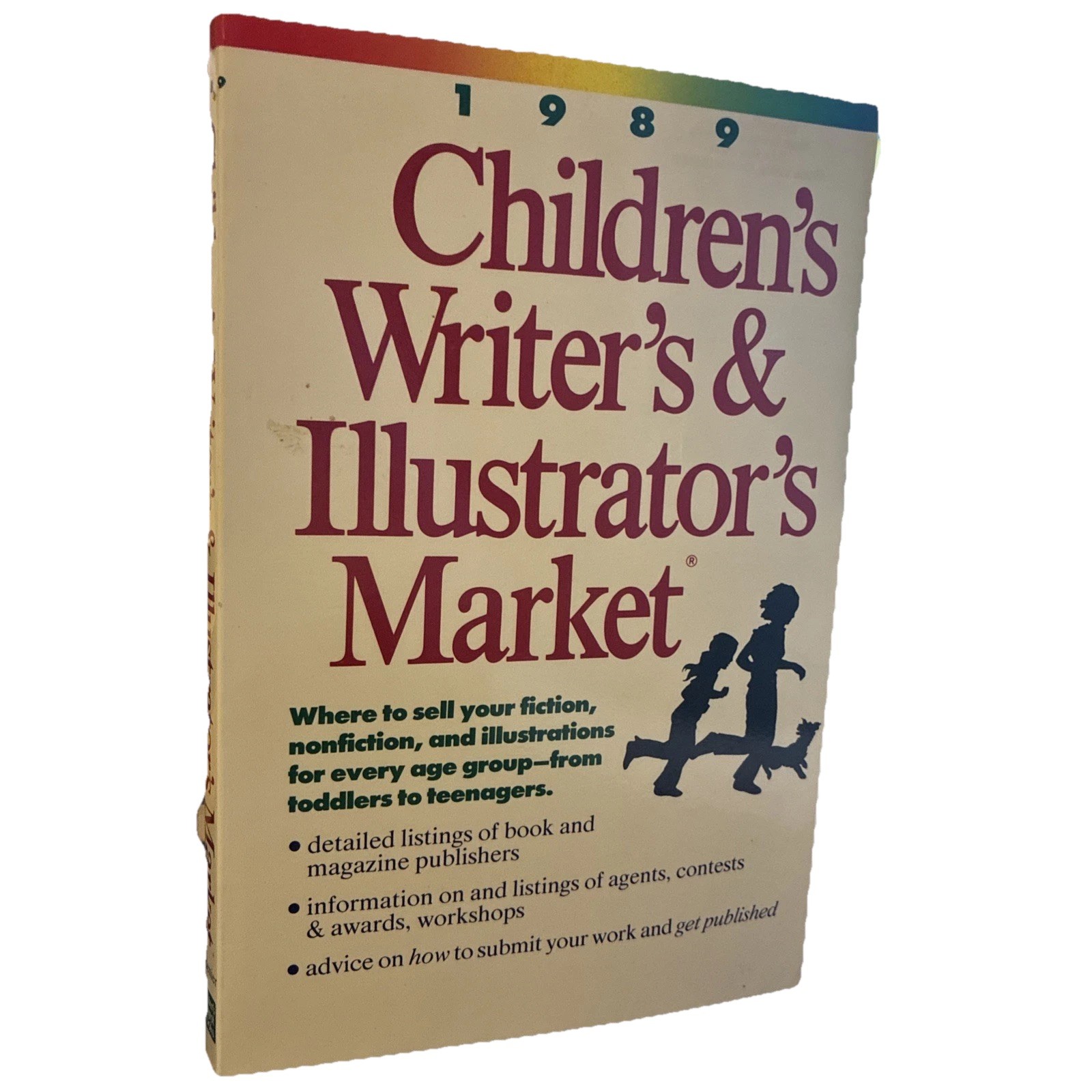 Children’s Writer’s and Illustrator’s Market, 1989 by Connie Eidenier (1989,…