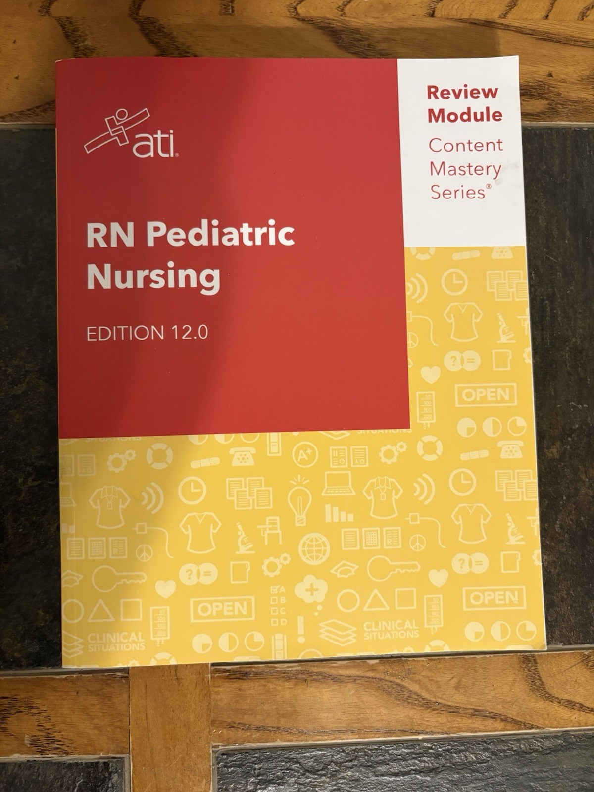ATI RN Pediatric Nursing Edition 12.0