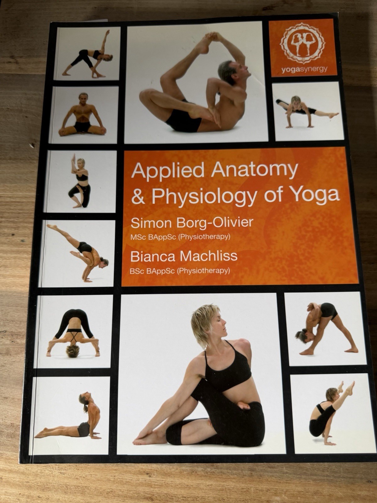 Applied Anatomy & Physiology of Yoga PB by Borg-Olivier & Machliss