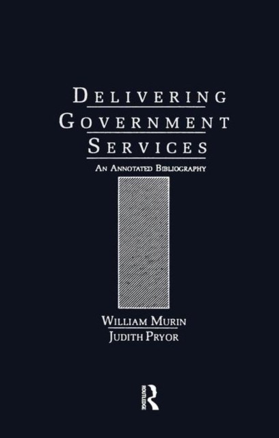 DELIVERING GOVT SERVICES by MURIN Hardback Self Help Business