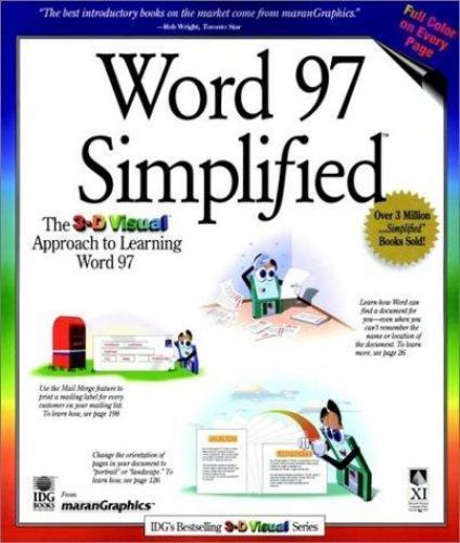 Microsoft? Word 97 Simplified: IDG’s 3-D Visual Series by Ruth Maran