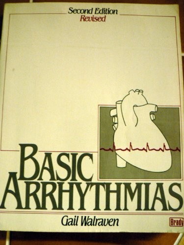 BASIC ARRHYTHMIAS By Gail Walraven *Excellent Condition*