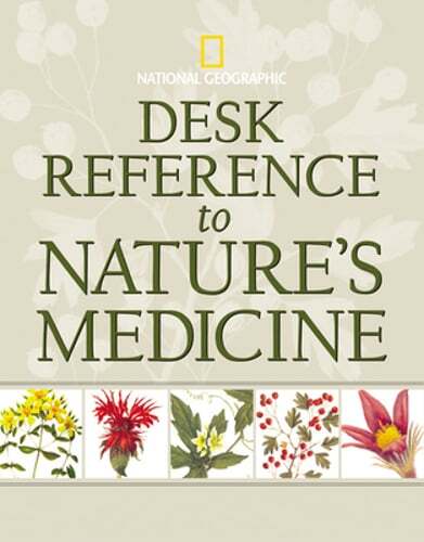 Desk Reference to Nature’s Medicine by National Geographic: Used