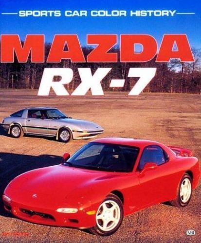 Mazda RX-7 Sports Car Color History Book John Matras