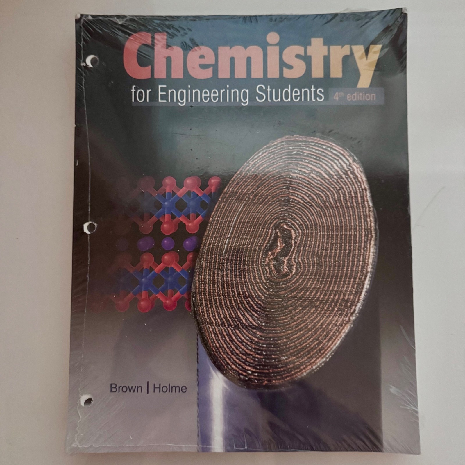 Chemistry for Engineering Students by Lawrence S. Brown and Tom Holme 4E