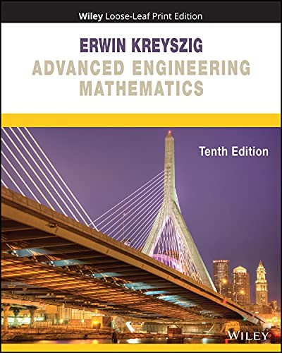 Advanced Engineering Mathematics – by Erwin Kreyszig